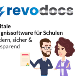 Digitale Zeugnissoftware für Schulen – revodocs modern, sicher und zeitsparend